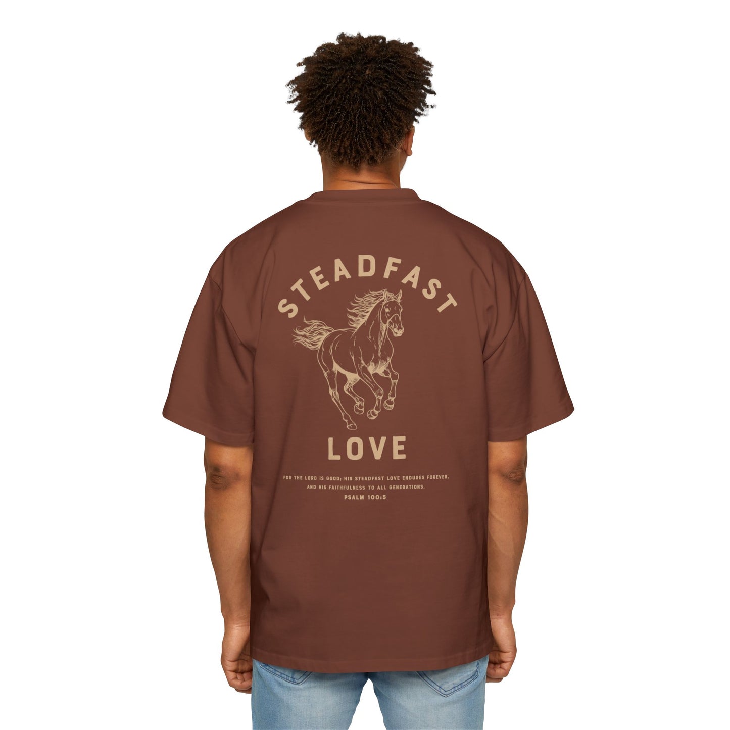 SteadFast Love Psalm 100:5 Stallion Edition