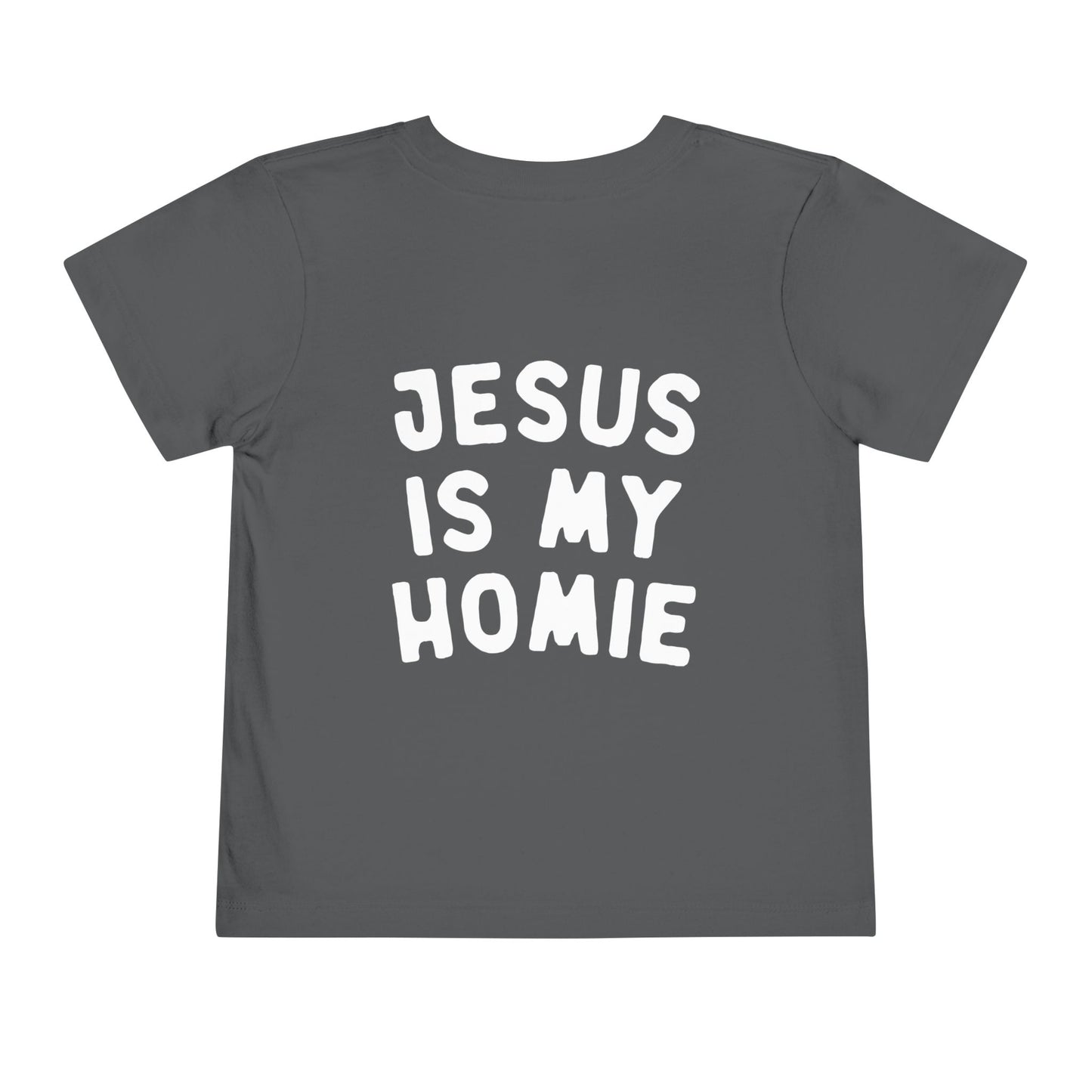 Jesus Is My Homie Shirt - Toddler