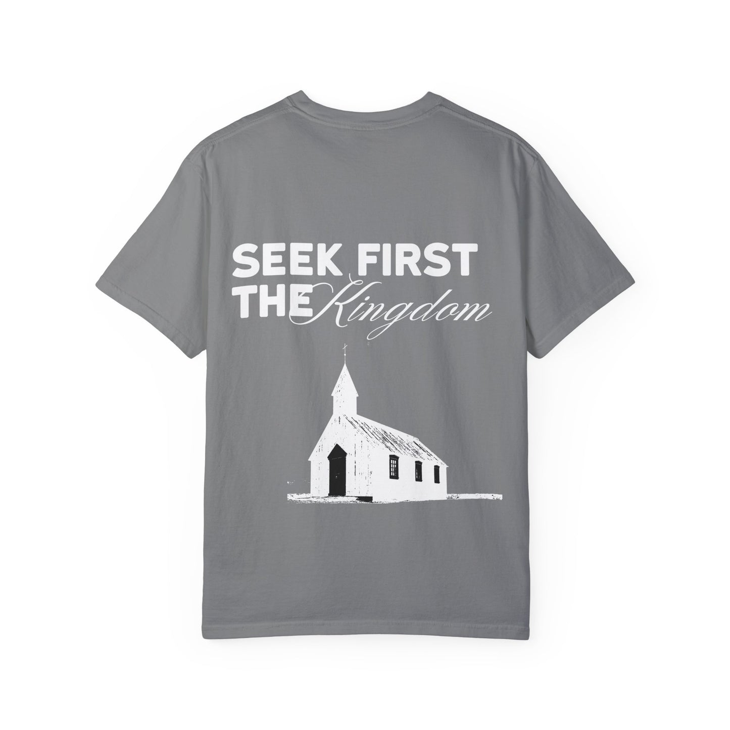 Adult Seek First The Kingdom T-Shirt