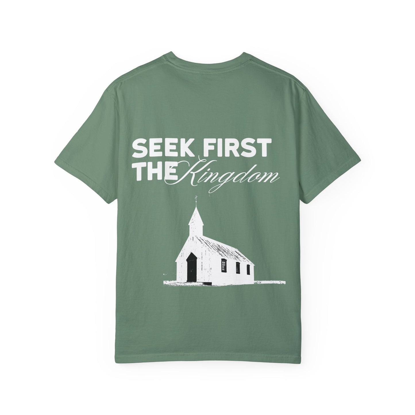 Adult Seek First The Kingdom T-Shirt